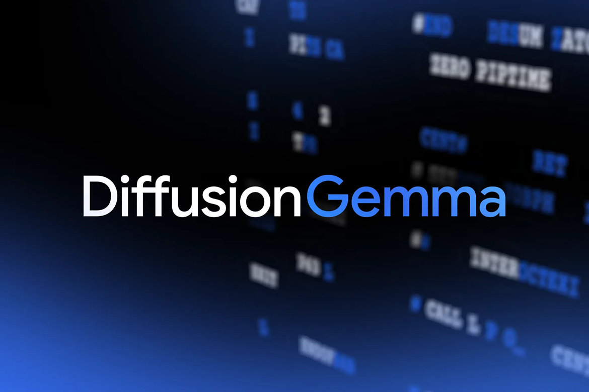 Google Releases DiffusionGemma, an Open Model for Faster Text Generation