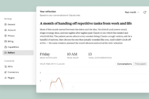 Anthropic Adds Reflect, a Dashboard for How You Use Claude